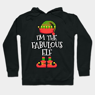 I'M The Fabulous Elf Elf Hoodie